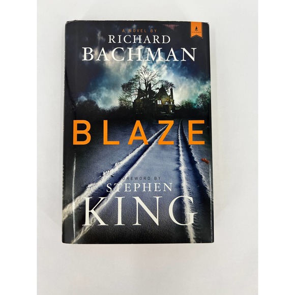 BLAZE by Richard Backman Stephen King Foreword 2007 1st. Edition HC/DJ GOOD - Picture 1 of 7